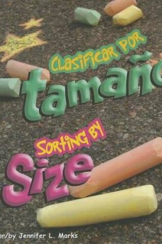 Cover of Clasificar Por Tamano/Sorting by Size