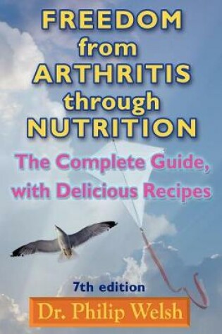 Cover of Freedom From Arthritis Through Nutrition