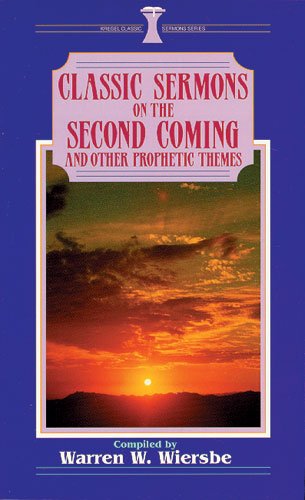 Book cover for Classic Sermons on the Second Coming and Other Prophetic Themes