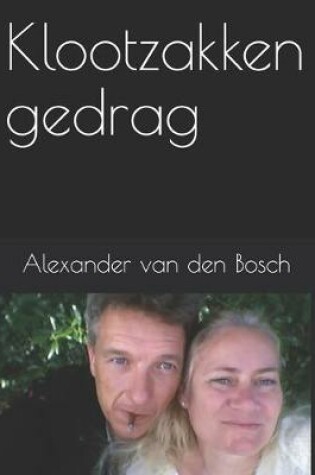 Cover of Klootzakken gedrag