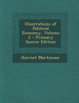 Book cover for Illustrations of Political Economy, Volume 2