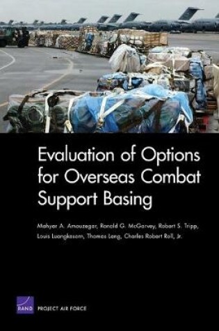 Cover of Evaluation of Options for Overseas Combat Support Basing