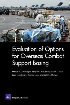 Book cover for Evaluation of Options for Overseas Combat Support Basing