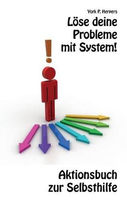 Book cover for Loese deine Probleme mit System!