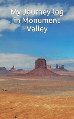 Cover of My Journey-log in Monument Valley