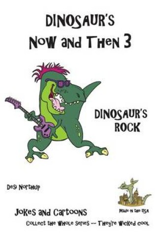 Cover of Dinosaur's Now and Then 3
