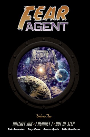 Cover of Fear Agent Library Edition Volume 2