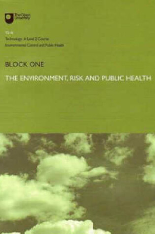 Cover of The Environment, Risk and Public Health