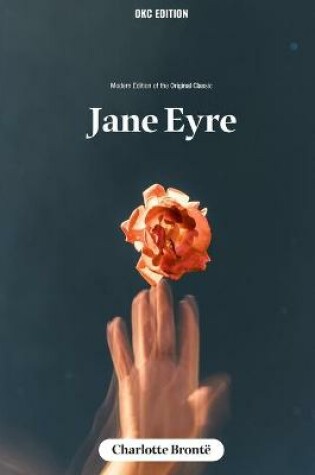 Cover of Jane Eyre (Annotated) - Modern Edition of the Original Classic