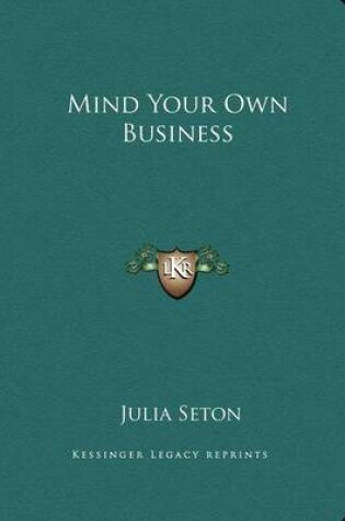 Cover of Mind Your Own Business