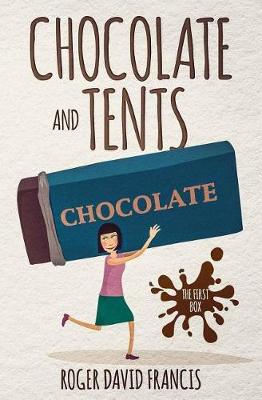 Cover of Chocolate And Tents