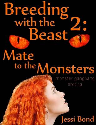 Book cover for Breeding with the Beast 2: Mate to the Monsters