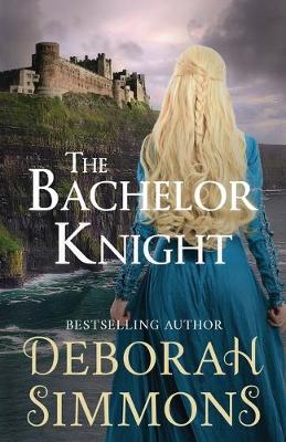 Book cover for The Bachelor Knight