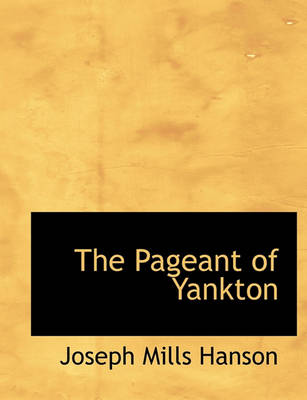 Book cover for The Pageant of Yankton