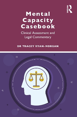 Book cover for Mental Capacity Casebook