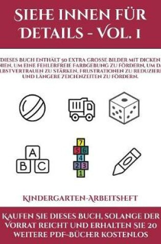 Cover of Kindergarten-Arbeitsheft (Siehe innen für Details - Vol. 1)