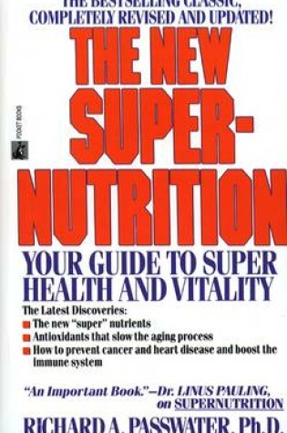 Cover of The New Super-Nutrition