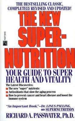 Book cover for The New Super-Nutrition