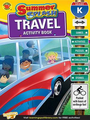 Book cover for Summer Splash Travel Activity Book, Grade K
