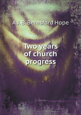 Book cover for Two years of church progress