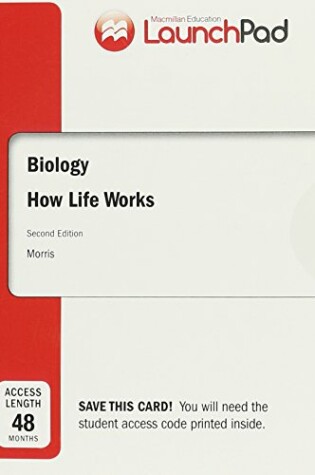 Cover of Launchpad for Morris's Biology: How Life Works (8-Term Access)