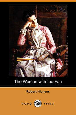 Book cover for The Woman with the Fan (Dodo Press)