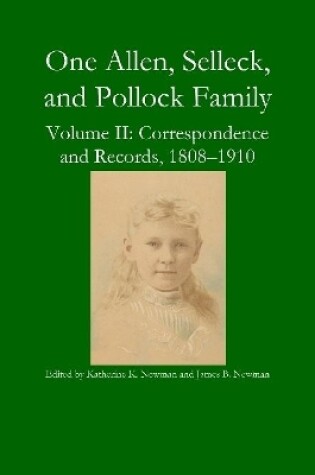 Cover of One Allen, Selleck, and Pollock Family, Volume II