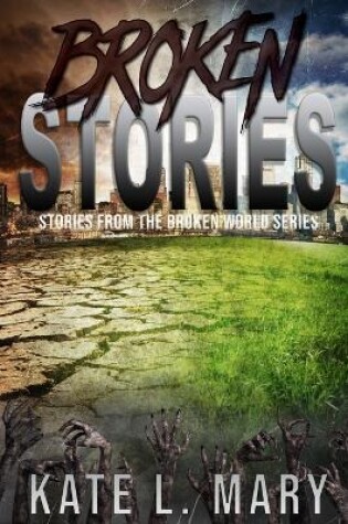 Cover of Broken Stories