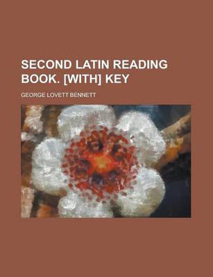 Book cover for Second Latin Reading Book. [With] Key