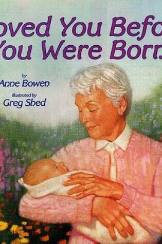 Cover of I Loved You Before You Were Born