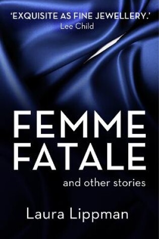 Cover of Femme Fatale and other stories