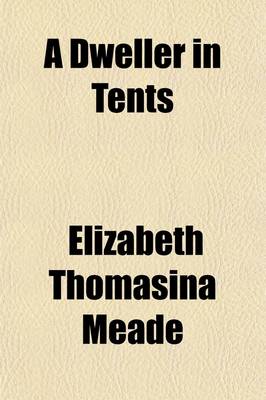 Book cover for A Dweller in Tents