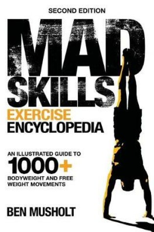 Cover of Mad Skills Exercise Encyclopedia (2nd Edition)
