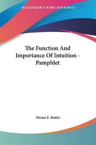 Cover of The Function And Importance Of Intuition - Pamphlet