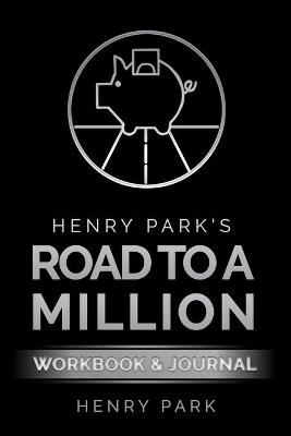 Book cover for Henry Park's Road to a Million