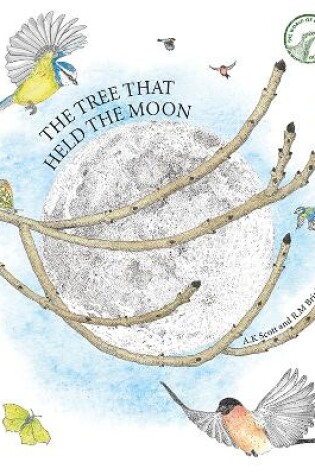 Cover of The Tree That Held The Moon