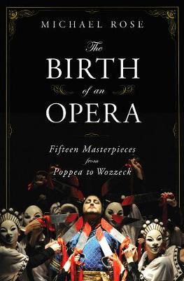 Book cover for The Birth of an Opera