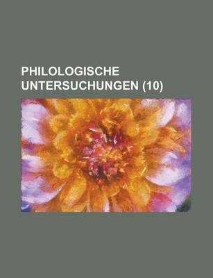 Book cover for Philologische Untersuchungen (10)