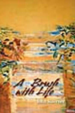 Cover of Brush with Life