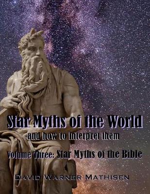 Book cover for Star Myths of the World, Volume Three