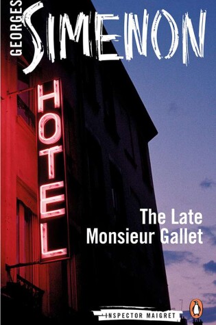 Cover of The Late Monsieur Gallet