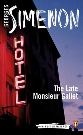 Cover of The Late Monsieur Gallet