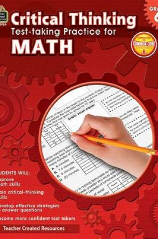 Cover of Critical Thinking: Test-Taking Practice for Math Grade 6