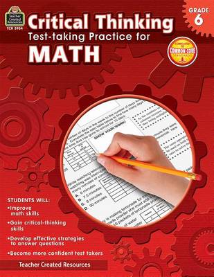 Book cover for Critical Thinking: Test-Taking Practice for Math Grade 6