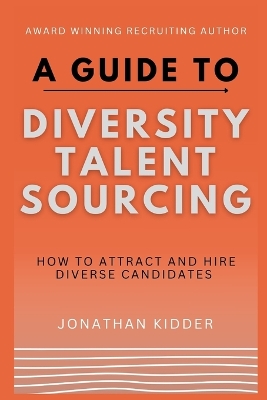 Book cover for A Guide to Diversity Talent Sourcing