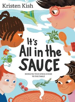 Book cover for It's All in the Sauce