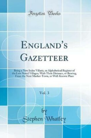 Cover of England's Gazetteer, Vol. 3