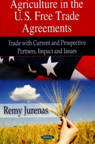 Cover of Agriculture in U.S. Free Trade Agreements