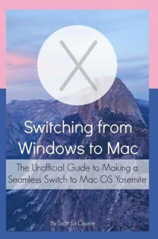 Cover of Switching from Windows to Mac