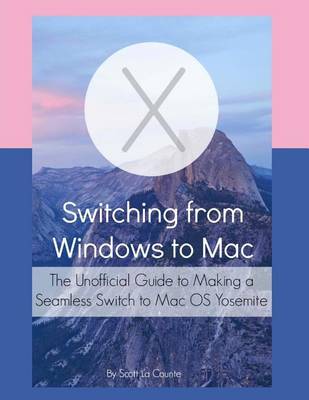 Book cover for Switching from Windows to Mac